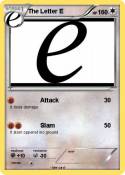 The Letter E