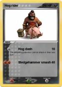 Hog rider