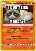 I Don't like