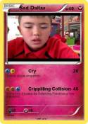 Sad Dallas