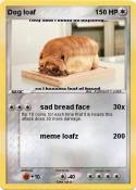 Dog loaf