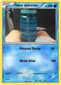 Thirst Quencher