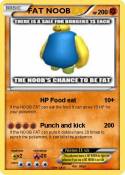 FAT NOOB