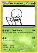 Tree Superhero