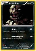 Spring Trap