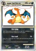 super hot fire