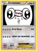 DERRRRRR