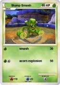Stump Smash