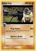 Sniper Pug