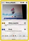Shiny pikipek