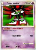 Future shadow