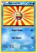 Epic Face EX