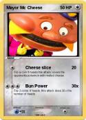 Mayor Mc Cheese