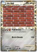 His Wall