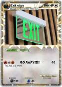 Exit sign