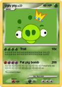 Ugly pig