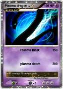 Plasma dragon