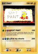 EAT PANT