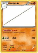 deadlypole