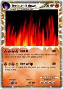 fire burn it