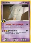 Troll Wand