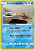 don't flush