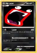 It's My Lazer