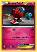 Among Drip S