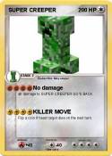 SUPER CREEPER