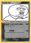 Y U NO GUY