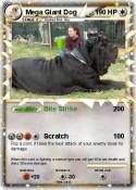 Mega Giant Dog