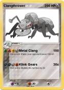 Clangthrower