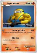 Super minion