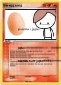 the egg song