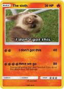 The sloth