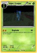 super Creeper