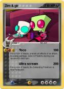 Zim & gir