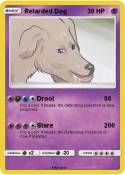Retarded Dog