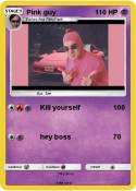 Pink guy
