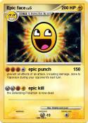 Epic face