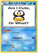 Am I Cute Or
