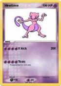 Mewthree