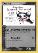Derp Dog