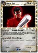 Metal Bat