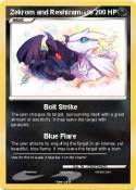 Zekrom and Resh