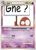 Gné ?