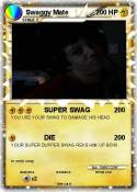 Swaggy Mate