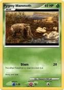 Pygmy Mammoth