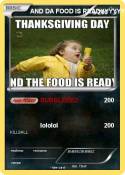 AND DA FOOD IS