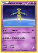 Radiant deoxys